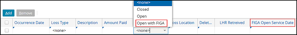 Figure 2: Status and FIGA Open Service Date on the Prior Losses tab